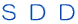 S D D